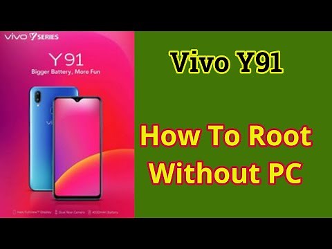 How to Root Vivo Y91 without PC