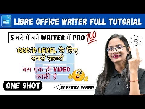 Libra Office Writer Complete Tutorial in One Shot | Computer Tech Academy