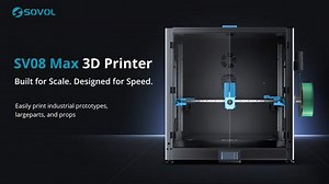Sovol SV08 Max: High-Speed Large-Size 3D Printer Open-Source