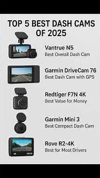 Top 5 Best Dash Cams of 2025