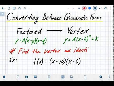 A1 - Converting Factored Form to Vertex Form