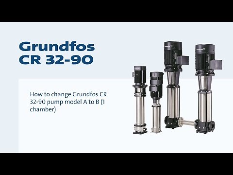 How to change Grundfos CR 32-90 pump model A to B (1 chamber)