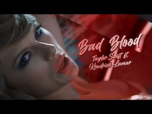 Taylor Swift ft. Kendrick Lamar - Bad Blood (Lyric Video) | Best Pop Song | Official Lyrics