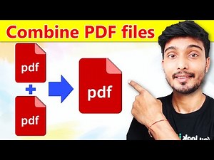 How to merge pdf files into one | How to combine pdf files into one | Convert 2 pdf into one pdf