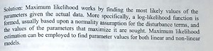 Explain how the maximum likelihood estimation (MLE) method work... | Filo