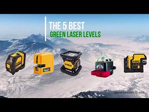 Best Green Laser Levels For Construction 【Top 5 Laser Level Reviews】