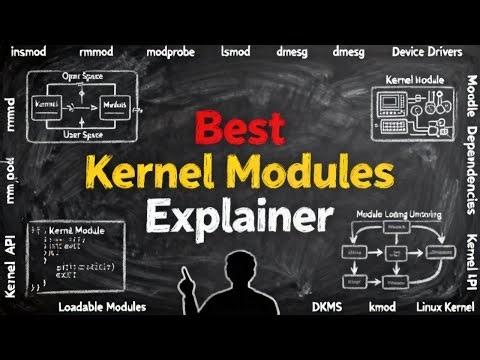 BEST Kernel Modules EXPLAINER