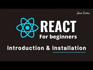 React Js Introduction & Installation | Step by Step guides | JavaTechie