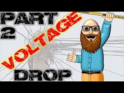 Voltage Drop Part 2