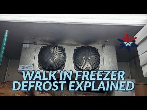 WALK IN FREEZER ELECTRIC DEFROST EXPLAINED