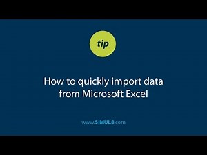 SIMUL8 Tip - How to quickly import data from Microsoft Excel