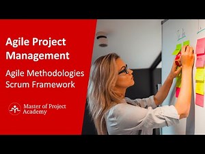 Agile Project Management - Agile Methodologies & Scrum for Beginners