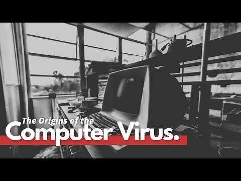 TechHistory: Origins of the Computer Virus (Documentary)