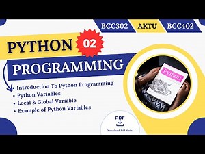 Introduction To Python Programming | Python Variables | Local & Global Variable | Example | AKTU