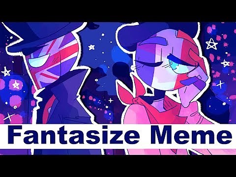 FANTASIZE//countryhumans//(animation meme)
