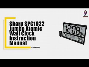 How to Set Up Your Sharp SPC1022 Jumbo Atomic Wall Clock | Quick Start Guide