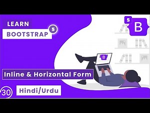 Bootstrap Tutorial In Hindi | Bootstrap 5 Inline & Horizontal Form | Bootstrap 5 Tutorial In Hindi