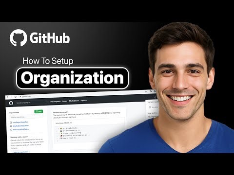 How To Create Your Github Organization - Step By Step (2025 Guide)