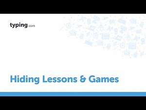 Hiding Lessons & Games on Typing.com