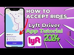 How To Accept Rides On The Lyft Driver App - 2024 Training & Tutorial