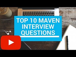 Top 10 Maven Basic Interview Questions And Answers Maven Build Tool Interview Questions