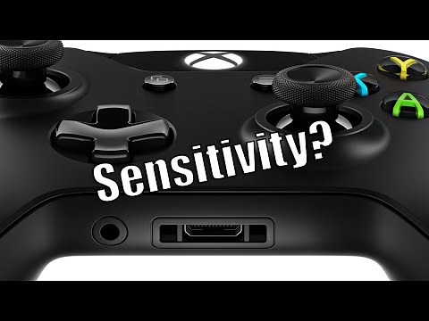Xbox Controller sensitivity!?!?!