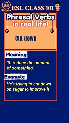 Master Phrasal Verbs in Minutes: Cut Down, Take Up, Turn Up | ESL CLASS 101