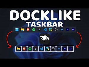 How I Made My Windows 11 Taskbar Look Like a Dock