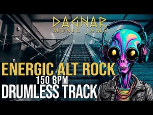 Energic Alt Rock - DRUMLESS TRACK | 150 BPM | Play Along for Drummers