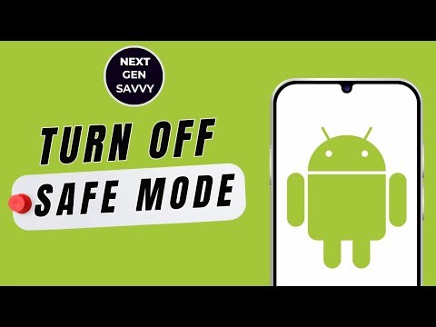 HOW TO TURN OFF SAFE MODE ON ANDROID PHONE