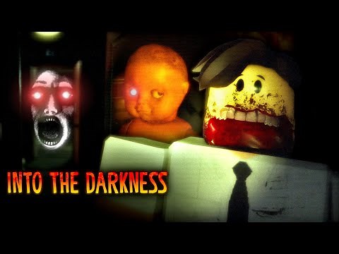 ROBLOX - INTO THE DARKNESS - [Full Walkthrough]