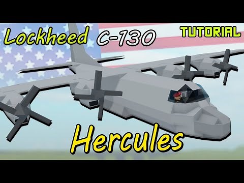 Lockheed C-130 "Hercules" (Cargo) | Plane Crazy - Tutorial