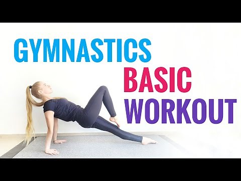 Basic gymnastics workout - strength and flexibility exercises for beginners