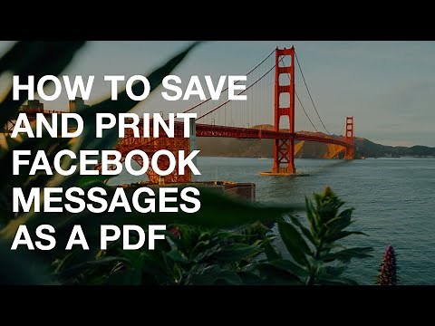 How to Save and Print Facebook Messenger Messages as a PDF