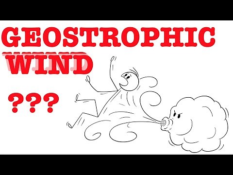 What is Geostrophic Wind in Geography, What is Pressure Gradient Force, Coriolis Force, Frictional