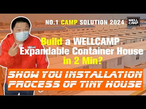 Build a WELLCAMP Expandable Container House in 2 Min? Show You Installation Process of Tiny House
