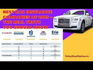 Best Car Insurance Companies of 2025 — The Real Truth You Should Know