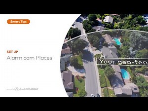 How to Set Up Alarm.com Places