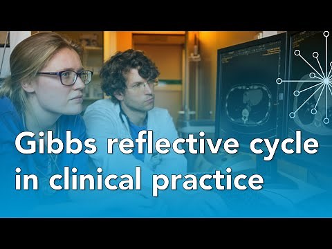 How to write a critical reflection using Gibbs reflective cycle in clinical practice