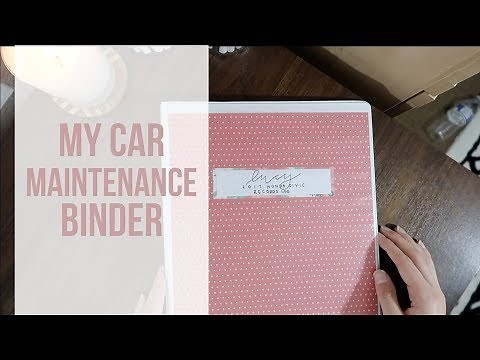 CAR MAINTENANCE BINDER | vehicle records log