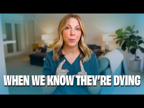 Signs that are present when someone is Dying