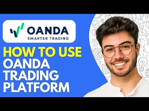 How to Use Oanda Trading Platform (2025) Tutorial for Beginners