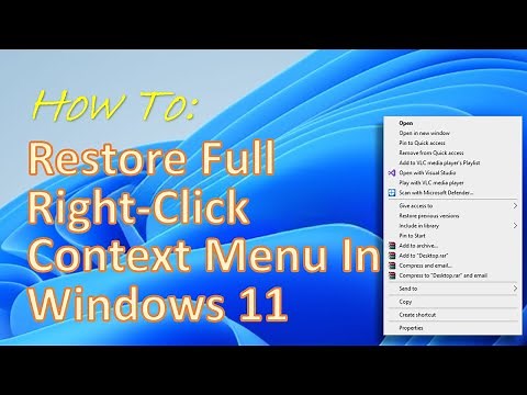 How to restore full right-click context menu in Windows 11