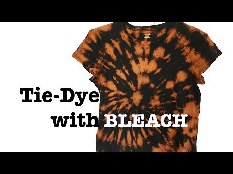 How to Tie Dye with Bleach