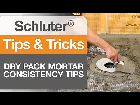 Tips on Dry Pack Mortar Consistency