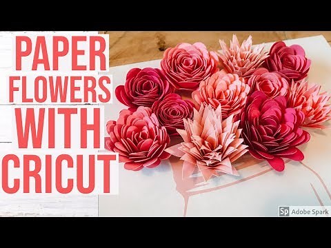 HOW TO MAKE PAPER FLOWERS WITH CRICUT