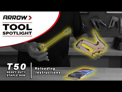 How to Load Arrow's T50 Staple Gun