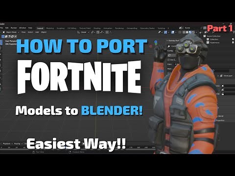How To Port Fortnite Models to blender (easiest way - Part 1)