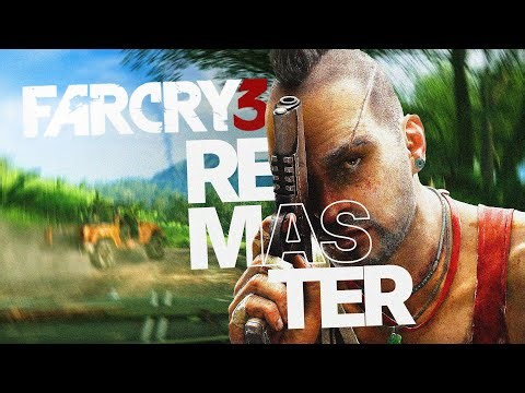 FAR CRY 3 REMASTERED 2025 with MODS (UPDATED VERSION)