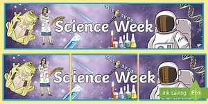 Science Week Display Banner